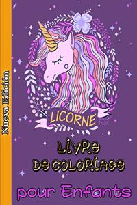 Licorne Livre de Coloriage pour Enfants