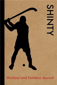 Shinty Workout and Nutrition Journal