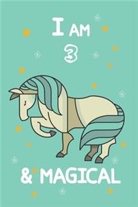 I Am 3 & Magical
