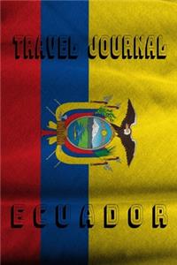 Travel Journal Ecuador