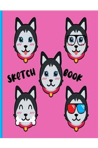 Sketchbook For Girls: Cute Little Husky Puppies Notebook For Sketching, Doodling Or Drawing ( Learn To Draw & Write Journal ) - Large Size 8.5 x 11, 109 White Blank Pages