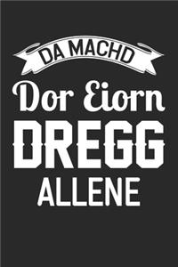 Da Machd Dor Eiorn Dregg Allene