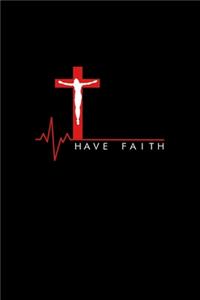 Have Faith Jesus am Kreuz Puls