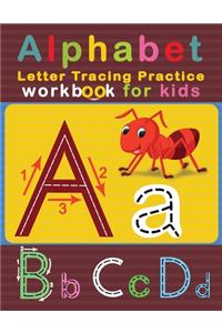 Alphabet Letter Tracing Practice Workbook for Kids