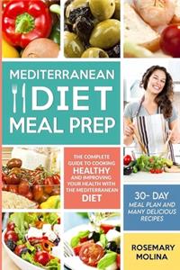 Mediterranean Diet Meal Prep