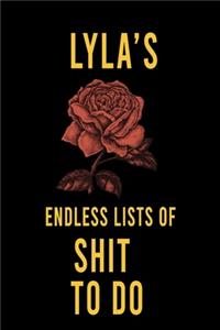 Lyla's Endless Lists of Shit to do