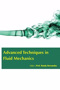 ADVANCED TECHNIQUES IN FLUID MECHANICS