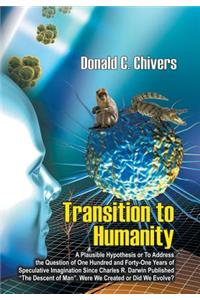 Transition to Humanity