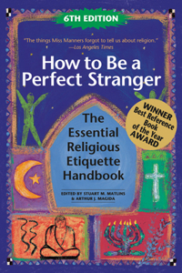 How to Be a Perfect Stranger (6th Edition)