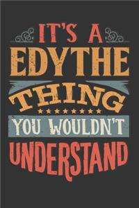 Its A Edythe Thing You Wouldnt Understand