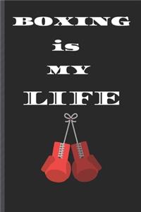 BOXING is MY LIFE