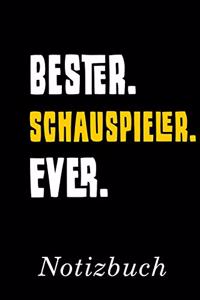 Bester Schauspieler Ever Notizbuch