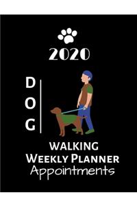 2020 Dog Walking Weekly Planner Appointments