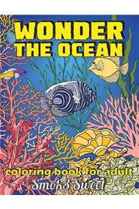 Wonder the Ocean Coloring Book for Adult