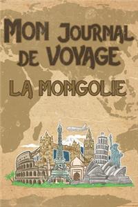 Mon Journal de Voyage la Mongolie