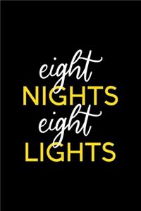 Eight Nights Eight Lights