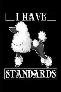 I Have Standards