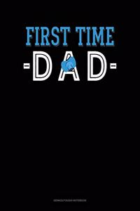 First Time Dad