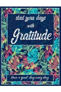 Start your days with gratitude