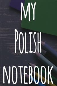My Polish Notebook
