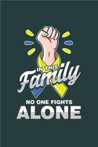In this Family no one fights Alone