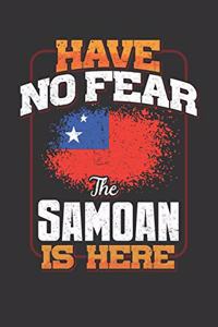 Have No Fear The Samoan Is Here