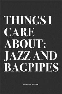 Things I Care About