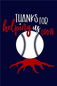 Thanks For Helping Us Grow