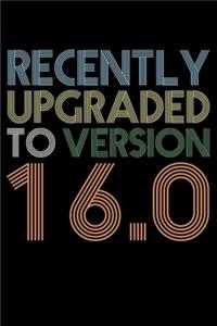 Recently Upgraded To Version 16.0