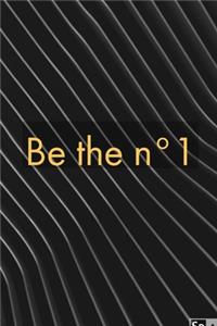 Be the n°1