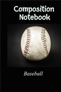 Composition Notebook Baseball