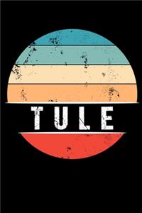 Tule