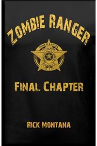 Zombie Ranger Final Chapter