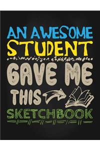 An Awesome Student Gave Me This Sketchbook