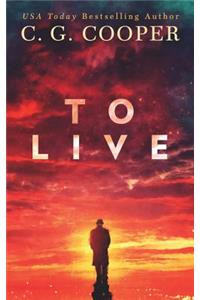To Live