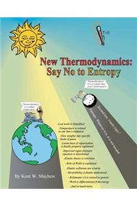 New Thermodynamics