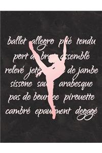 Ballet Terminology - Notebook for Dancers