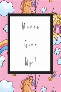 Never Give Up