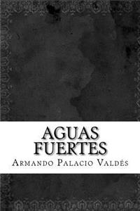 Aguas fuertes