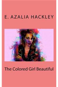 The Colored Girl Beautiful