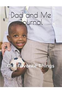 Dad and Me Journal