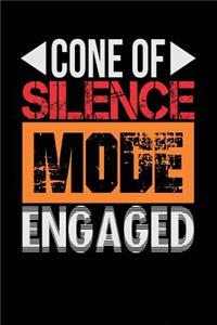 Cone of Silence Mode Engaged
