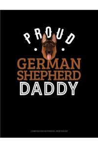 Proud German Shepherd Daddy