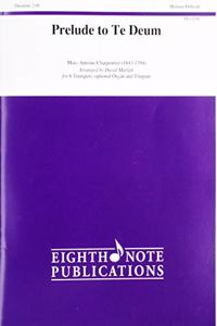 Prelude to Te Deum