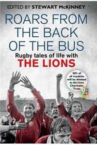 Roars from the Back of the Bus