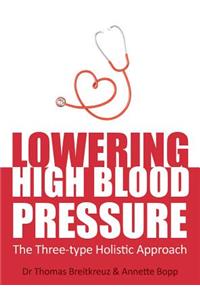 Lowering High Blood Pressure