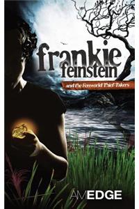 Frankie Feinstein and the Fenworld Thief-Takers