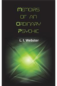 Memoirs of an Ordinary Psychic