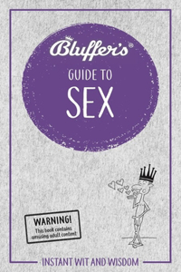 Bluffer's Guide to Sex