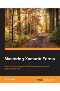 Mastering Xamarin.Forms